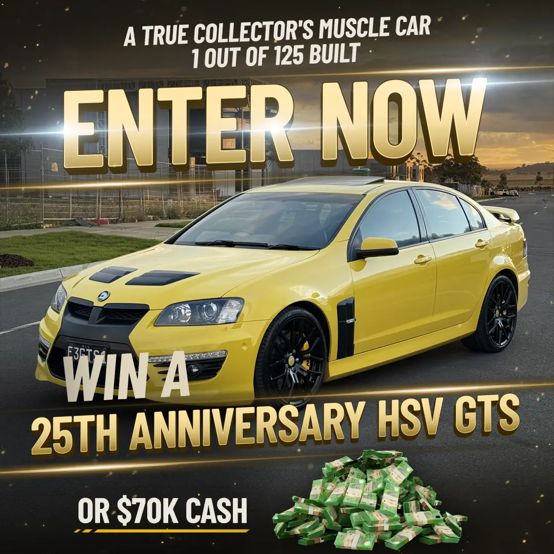 Win a HSV or $70,000 Cash