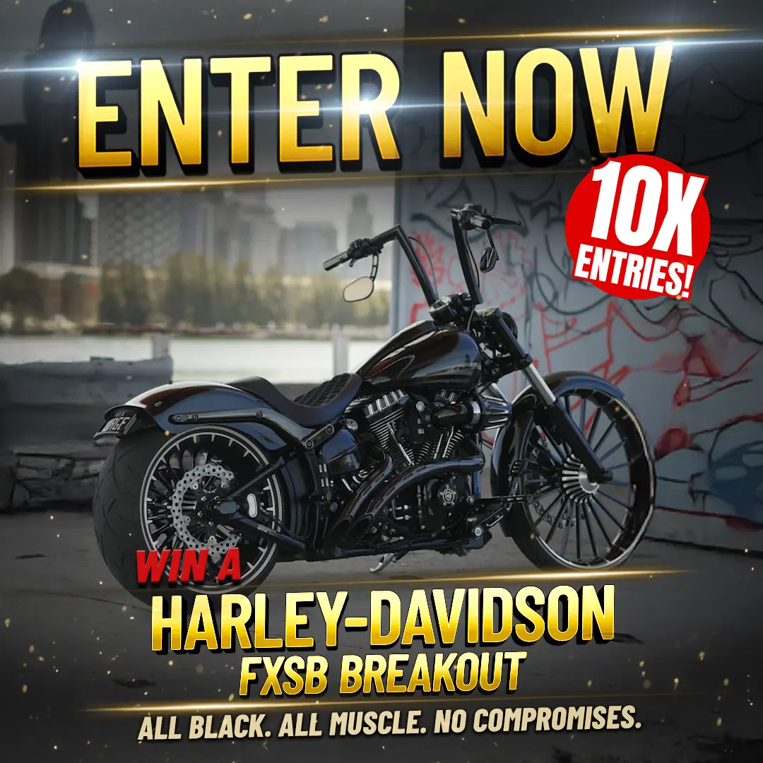 Win a CUSTOM-HARLEY or $70,000 Cash